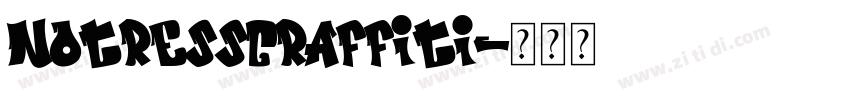 NotressGraffiti字体转换