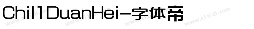 Chil1DuanHei字体转换