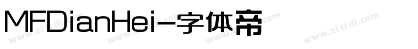 MFDianHei字体转换