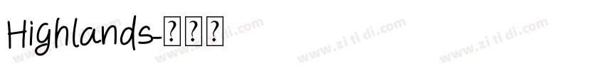 Highlands字体转换
