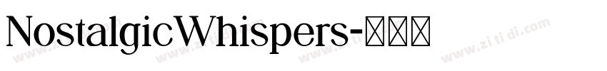 NostalgicWhispers字体转换