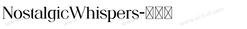 NostalgicWhispers字体转换