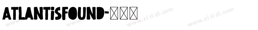 AtlantisFound字体转换