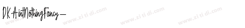 DKAintNothingFancy字体转换