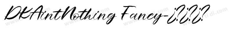 DKAintNothingFancy字体转换