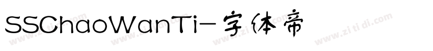 SSChaoWanTi字体转换