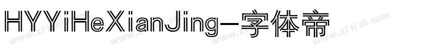 HYYiHeXianJing字体转换