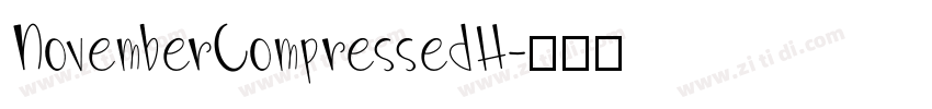 NovemberCompressedH字体转换