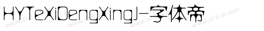 HYTeXiDengXingJ字体转换