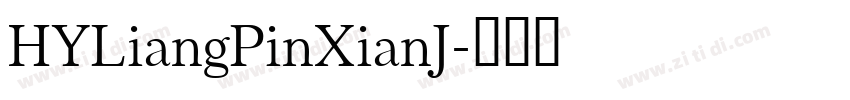 HYLiangPinXianJ字体转换