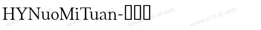 HYNuoMiTuan字体转换