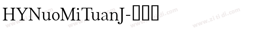 HYNuoMiTuanJ字体转换