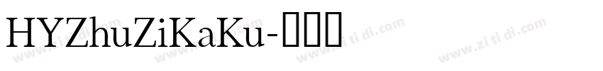 HYZhuZiKaKu字体转换