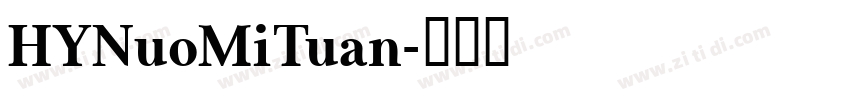 HYNuoMiTuan字体转换