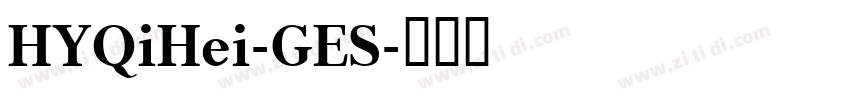 HYQiHei-GES字体转换