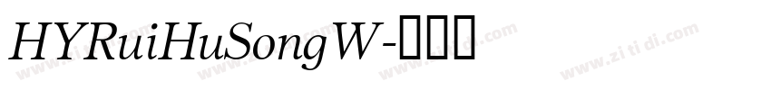 HYRuiHuSongW字体转换