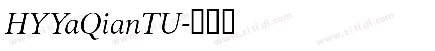 HYYaQianTU字体转换