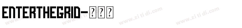EntertheGrid字体转换