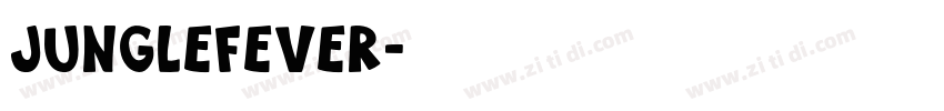 junglefever字体转换