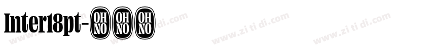 Inter18pt字体转换