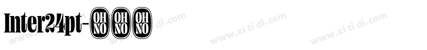 Inter24pt字体转换