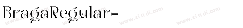 BragaRegular字体转换