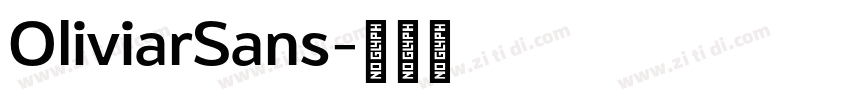 OliviarSans字体转换