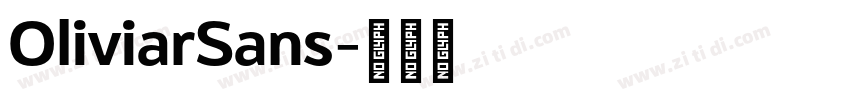 OliviarSans字体转换