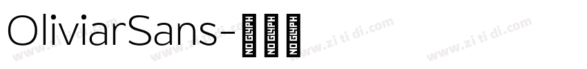 OliviarSans字体转换