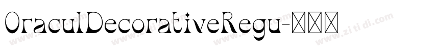 OraculDecorativeRegu字体转换