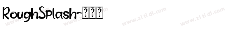 RoughSplash字体转换