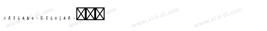 Oregano-Regular字体转换