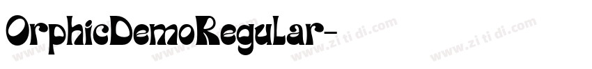 OrphicDemoRegular字体转换