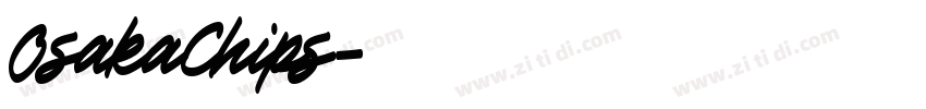 OsakaChips字体转换