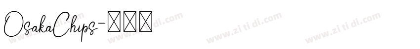 OsakaChips字体转换
