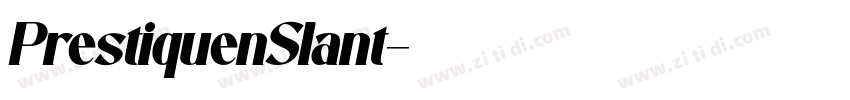 PrestiquenSlant字体转换