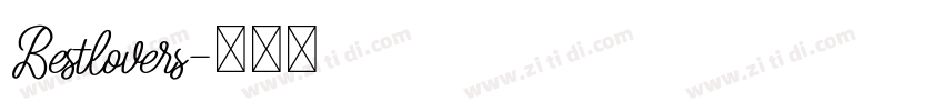 Bestlovers字体转换