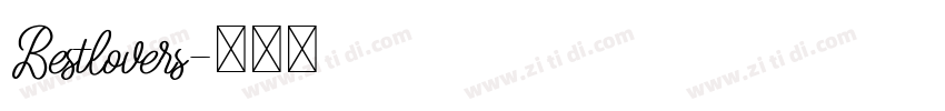 Bestlovers字体转换