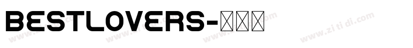 Bestlovers字体转换