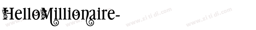 HelloMillionaire字体转换 HelloMillionaire字体转换