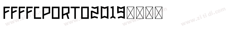 FFFFCPorto2019字体转换
