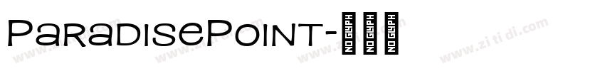 ParadisePoint字体转换