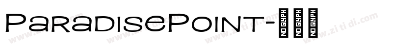 ParadisePoint字体转换