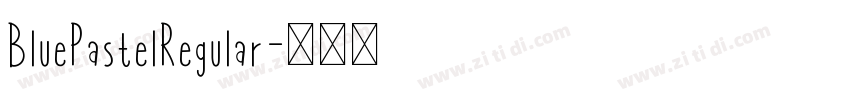 BluePastelRegular字体转换