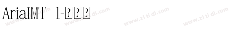 ArialMT_1字体转换