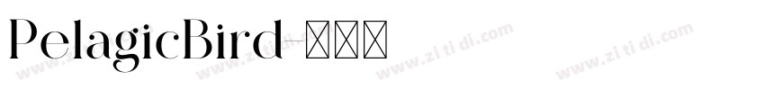PelagicBird字体转换