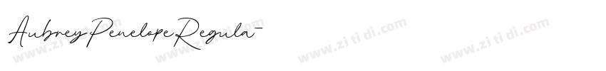 AubreyPenelopeRegula字体转换