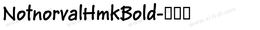 NotnorvalHmkBold字体转换