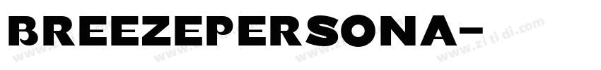 BreezePersona字体转换