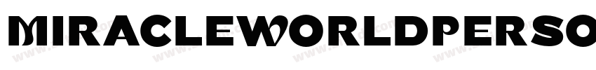 MiracleWorldPersona字体转换